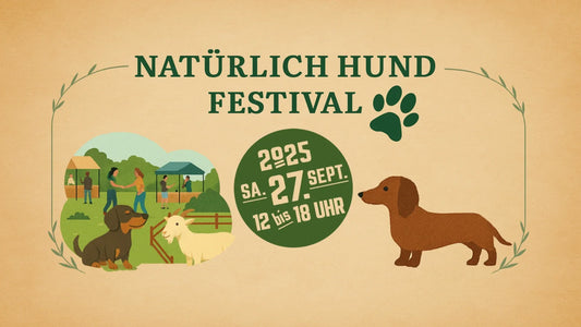 🐾 Natürlich Hund! – Hunde & Natur erleben Festival 🌿